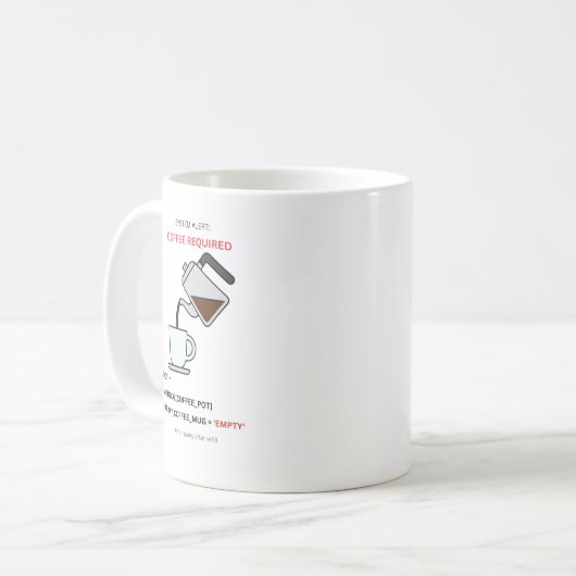 System Alert Coffee Required SQL Humor Mug コーヒーマグカップ (正面左)