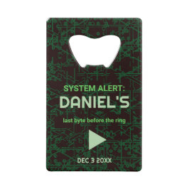 System Alert Hacker Bachelor Party Bottle Opener クレジットカード栓抜き