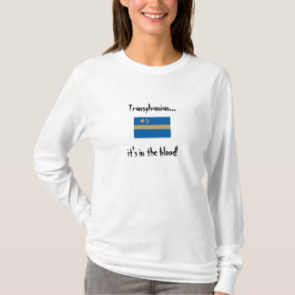 szekely zaszlo、Transylvanian…それは血にあります! Tシャツ