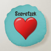 Szeretlek - I愛ハンガリー語の ラウンドクッション (裏面)
