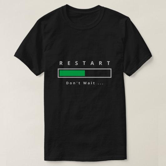 Tおもしろいシャツの再起動 – カスタム文字 Tシャツ (デザイン正面)
