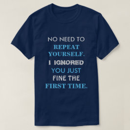 Tおもしろいシャツを繰り返す Tシャツ