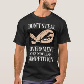 Tおもしろいシャツ「盗まない…1」 Tシャツ (正面)