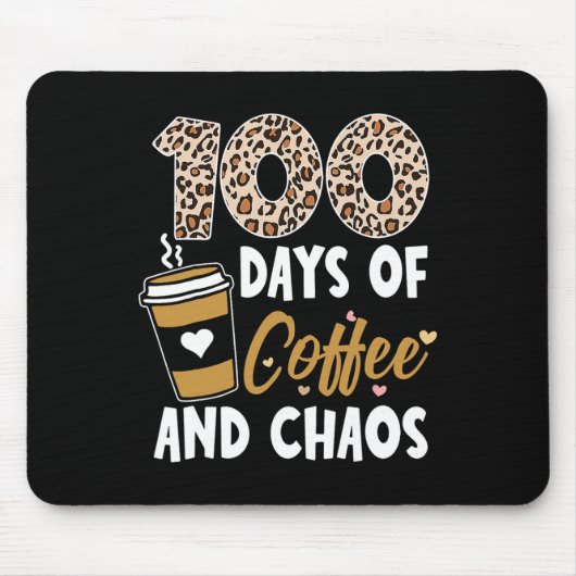 Tのための学校の100日目のコーヒーとカオスの日 マウスパッド (正面)
