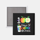Tのための学校の100日目のコーヒーとカオスの日 マグネット (正面/裏面)