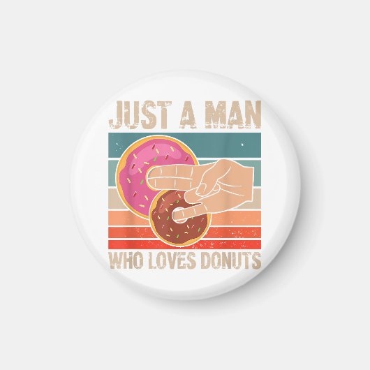 Tのピンキー1でドーナツ2を愛しているだけの男 マグネット (正面)