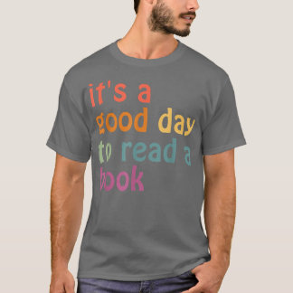 Tの本を読むの読は良い読日だ Tシャツ