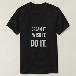 Tやる気を起こさせるシャツ Tシャツ