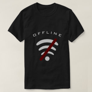 Tよくはしゃぐシャツのオフライン – Wi-Fiなし – フリーゾーン Tシャツ