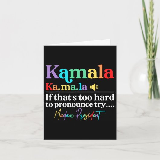 Tを発音すもしるには懸命すぎるKamala Hariss La カード (正面)