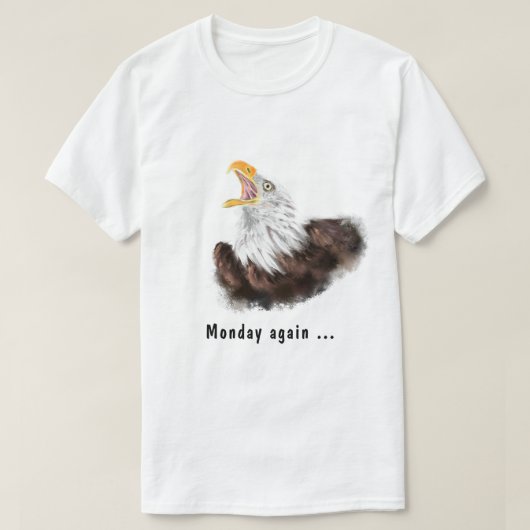 Tシャおもしろいツ文字月曜日に再びYakeing Eagleと Tシャツ (デザイン正面)