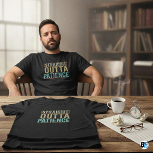 Tシャおもしろいツ、ストレートの忍耐 Tシャツ