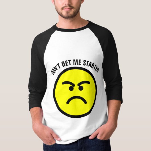 Tシャおもしろいツ、私を開始しない Tシャツ (正面)