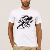 Tシャやる気を起こさせるツ走に移動 Tシャツ (正面)