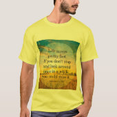 Tシャツかわいらしを着もしないと、人生がストップ急に動く Tシャツ (正面)