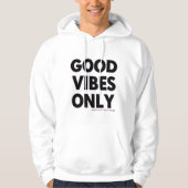 TシャツだけのGood Vibes | 前向き引用文図T パーカ (正面)