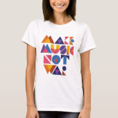 Tシャツではなく音楽を作る Tシャツ (正面)