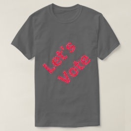 Tシャツに投票しよう。選大統領の択Dem担当者 Tシャツ