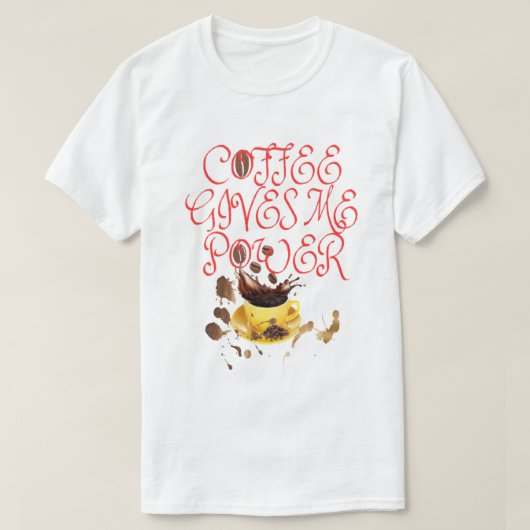 Tシャツのコーヒ与えーマイパワー Tシャツ (デザイン正面)