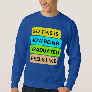 Tシャツのセーター青SO_THIS_IS_HOW_BEING_GRADETAT スウェットシャツ