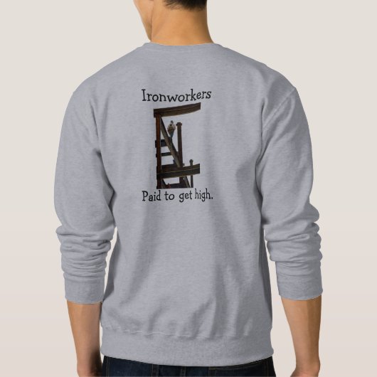 Tシャツのハイシャツを買うために鉄工員が支払った スウェットシャツ (裏面)