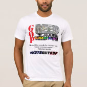 Tシャツの人#VOTEOUTGOP欲に駆られる Tシャツ (正面)