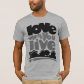 Tシャツの住む場所を愛する Tシャツ (正面)