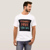 Tシャツの白い先見の明が道を開く Tシャツ (正面フル)