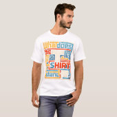 TシャツのTって何の略?おもしろトレンディー Tシャツ (正面フル)