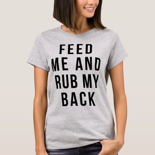 TシャツのTシャ食べ物を与えツを背中にこする Tシャツ (正面)