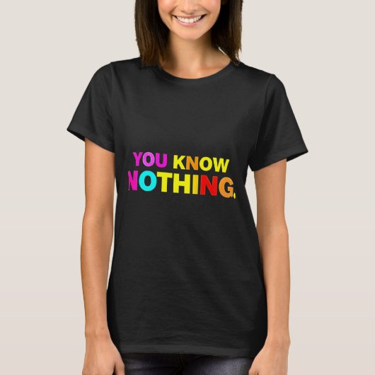 Tシャツは何も知らない Tシャツ (正面)