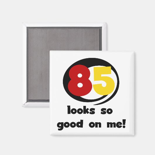 Tシャツやギフトは85枚目に似合う マグネット (正面/裏面)