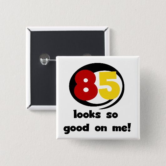 Tシャツやギフトは85枚目に似合う 缶バッジ (正面&裏面)