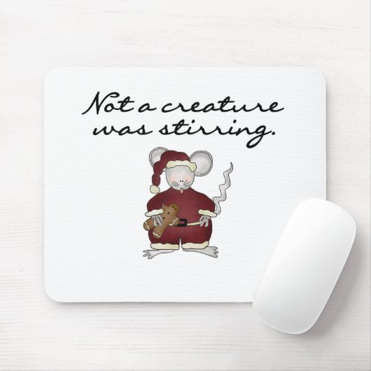Tシャツや贈り物を動かしている生き物はいない マウスパッド (マウス)