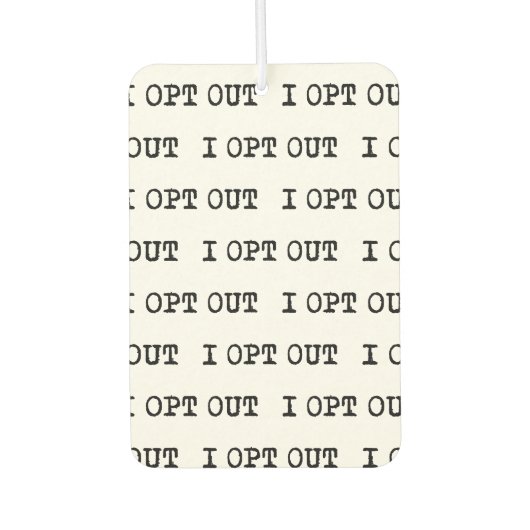 Tシャツをオプトアウトする カーエアーフレッシュナー (正面)