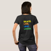 Tシャツをスケートするのが大好き Tシャツ (裏面フル)
