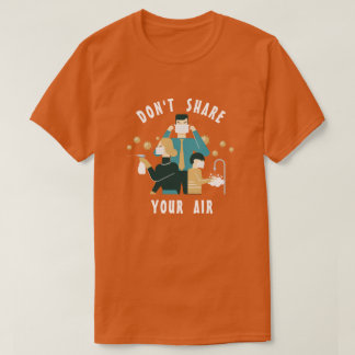 Tシャツを共有しない Tシャツ