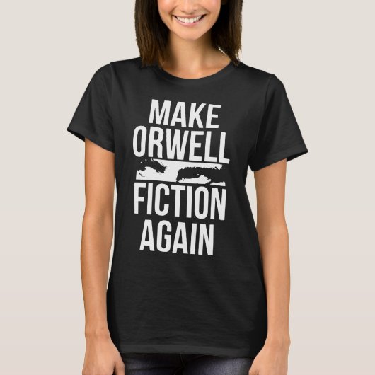 Tシャツを再びヒップスターにしてOrwellフィクションにする Tシャツ (正面)