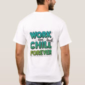 Tシャツを永遠に冷やしておもしろい- やる気を起こさせる Tシャツ (裏面)