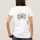 Tシャツを見つけるための$2ビル懸命のような Tシャツ (裏面)