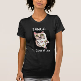 Tシャツを踊っているタンゴ猫 Tシャツ