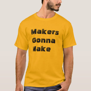 Tシャツを"作ることを"行くメーカー Tシャツ