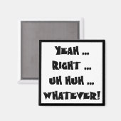 Tシャツギフトおもしろいは何でも マグネット (正面/裏面)