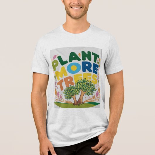 tシャツデザインもっと木を植え トライブレンドTシャツ (正面)