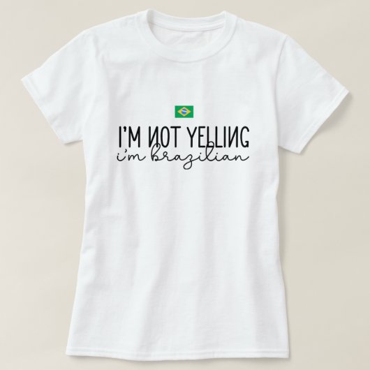 Tシャツブラジおもしろいル |ブラジルのフレーズ Tシャツ (デザイン正面)