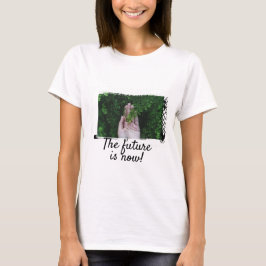 Tシャツ未来は今だ！ Tシャツ