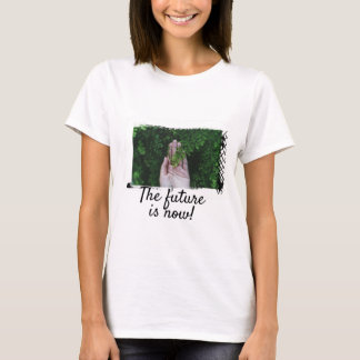 Tシャツ未来は今だ！ Tシャツ