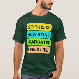 Tシャツ濃い緑SO_THIS_IS_HOW_BEING_GRADED_ Tシャツ