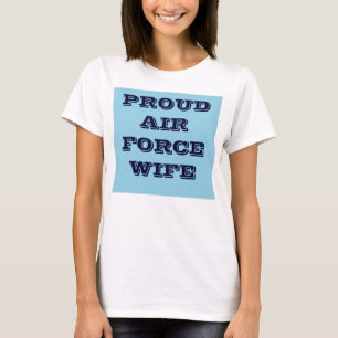 Tシャツ誇りを持った空軍妻 Tシャツ