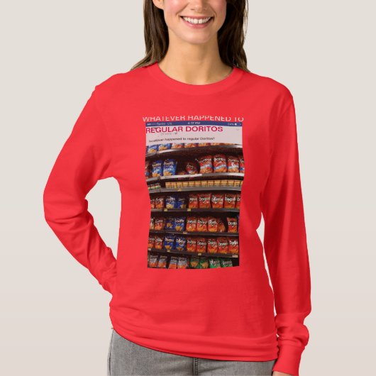 Tシャツ起こったものは何でも"規則的なdoritos"のに Tシャツ (正面)